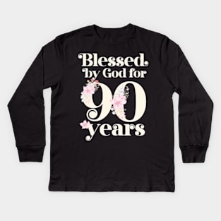 Blessed By God For 90 Years Kids Long Sleeve T-Shirt